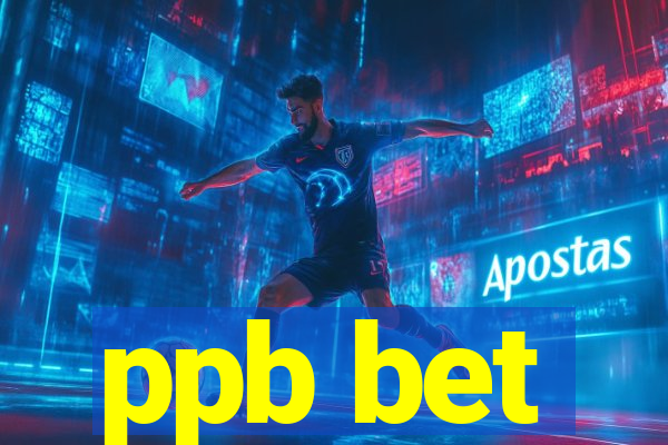 ppb bet